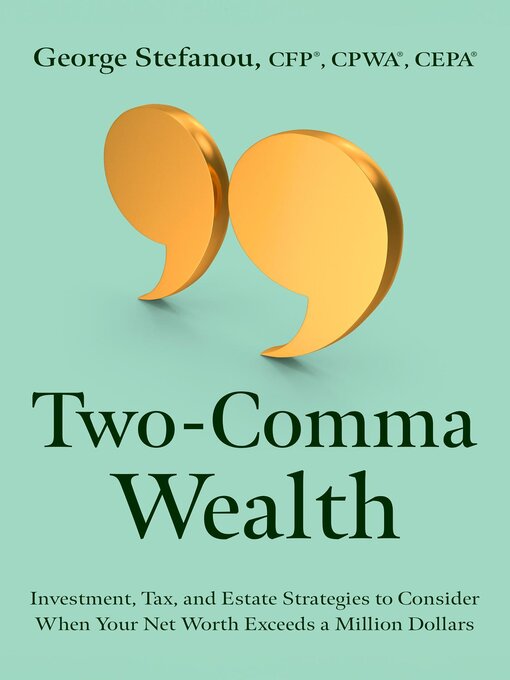 Cover image for Two-Comma Wealth